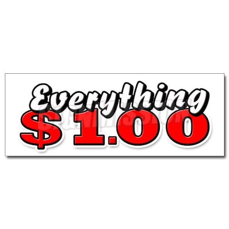 Signmission EVERYTHING 1 DOLLAR DECAL sticker one huge sale store shop dollar, D-12 Everything 1 Dollar D-12 Everything 1 Dollar